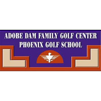 Adobe Dam Family Golf Center