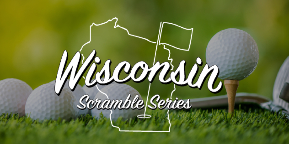 Wisconsin Scramble Series #3
