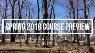 Spring 2018 Course Preview | Scenic View Country Club